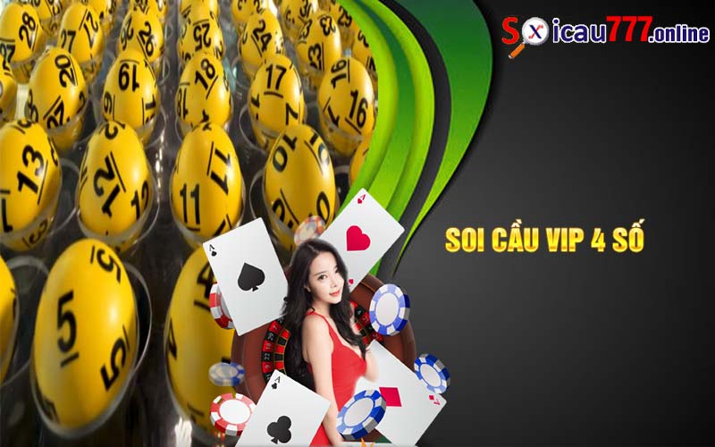 Soi cầu vip 4 số